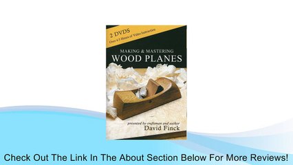 Making and Mastering Wood Planes (DVD) Review