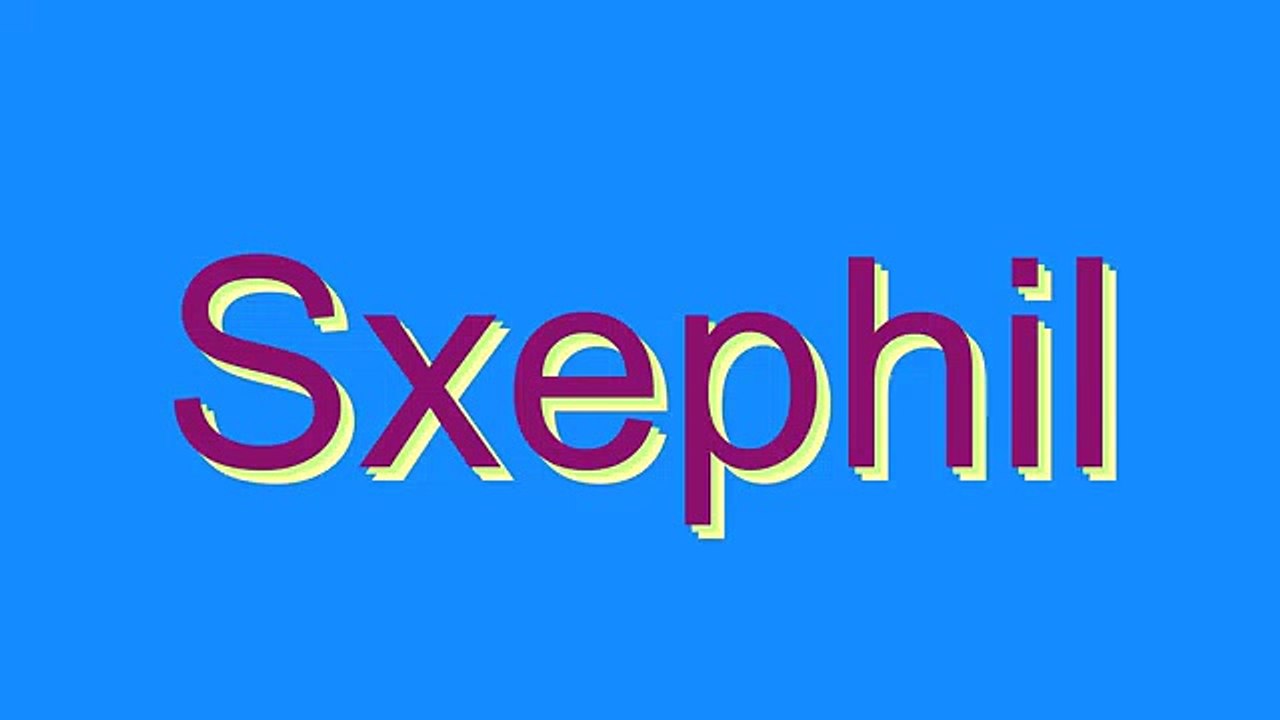 How to Pronounce Sxephil