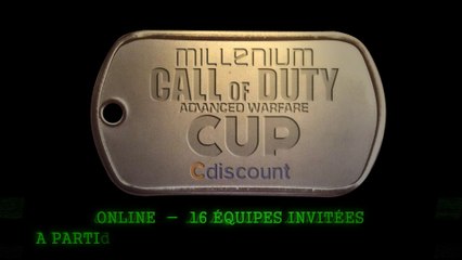 Cdiscount M-CUP - trailer du tournoi en ligne Advanced Warfare