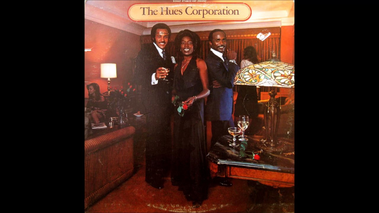 Hues Corporation - Get Up Off Your Backsides (1978)
