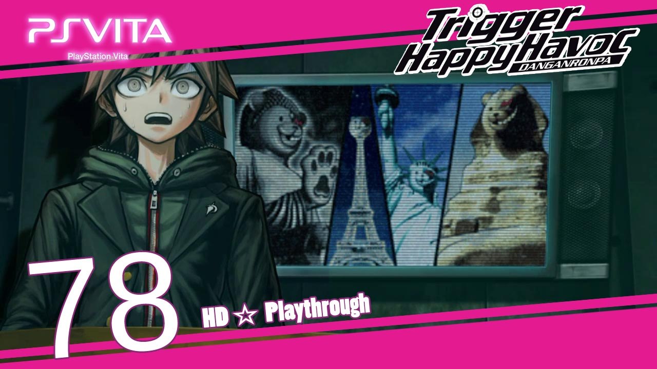 Danganronpa Trigger Happy Havoc (PSV) - Pt.78 【Chapter 6 ： Ultimate Pain Ultimate Suffering Ultimate Despair Ultimate Execution Ultimate Death - Class Trial】