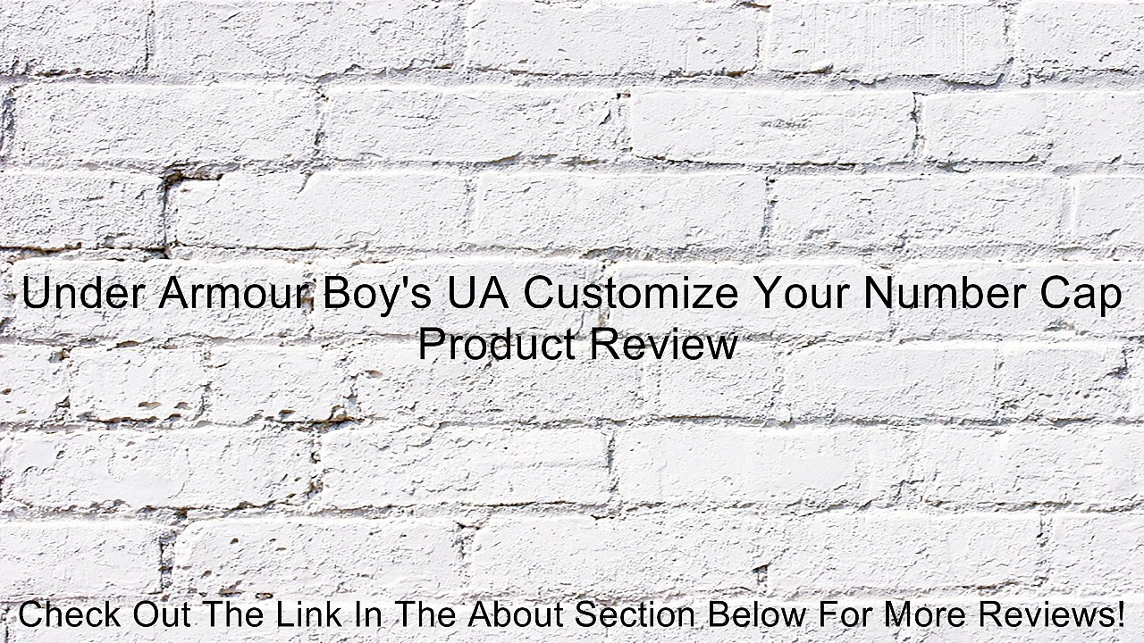 Under Armour Boy's UA Customize Your Number Cap Review