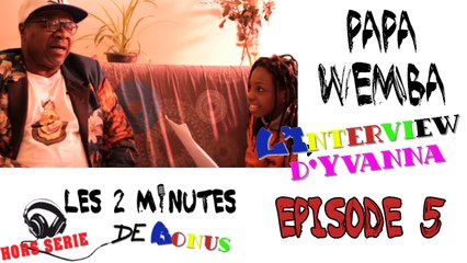 Papa Wemba Ep.05 Spécial SAPOLOGIE part1 (2mnHP - HorsSerie)