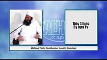 Molana Tariq Jamil On Junaid Jamshed