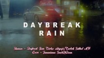 Shannon - Daybreak Rain Türkçe Altyazılı/Turkish Subbed MV
