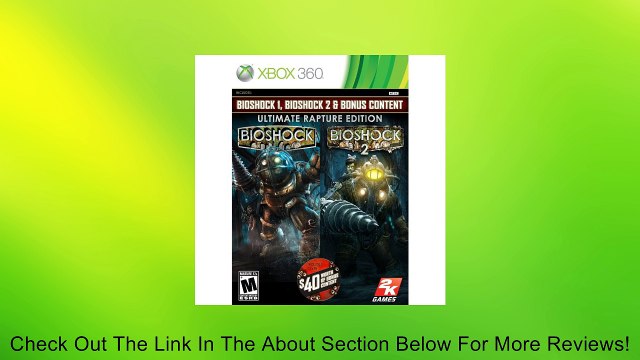 BioShock Ultimate Rapture Edition - Xbox 360 Review
