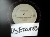 HEATWAVE -GANGSTERS OF THE GROOVE(RIP ETCUT)GTO REC 80