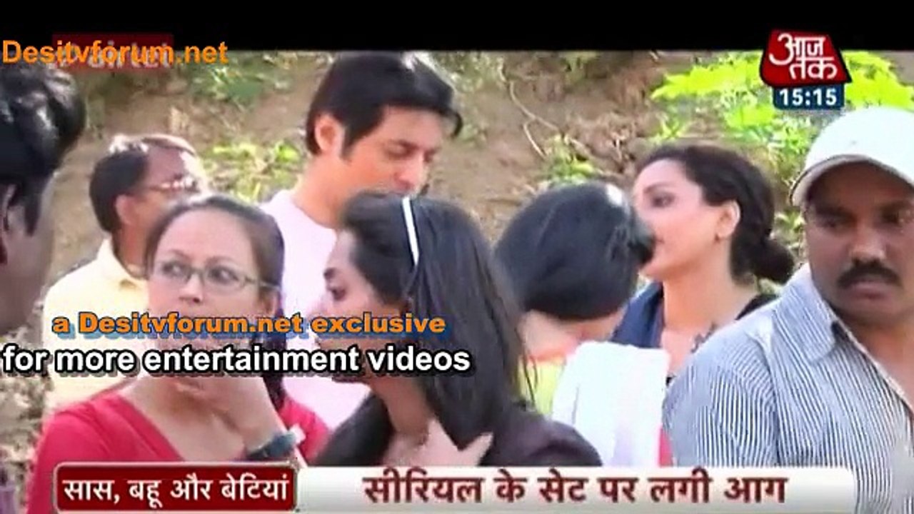 Serial ‘Jamai Raja’ Ke Set Par Lagi Aag ! – Jamai Raja ! 7thDec2014