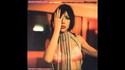Ultra Orange - Seven lonely girls