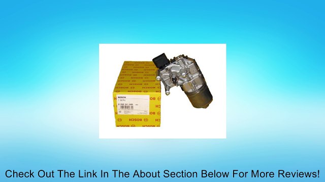 Bosch OEM Windshield Wiper Motor # 0390241509 - Audi # 8E1955119 - NEW Review