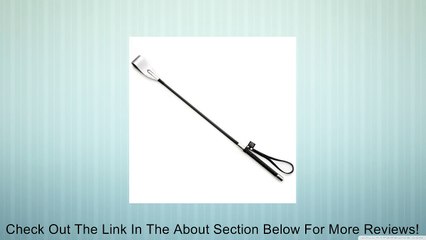 Fifty Shades Of Grey Sweet Sting Riding Crop Review