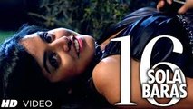 Solah Baras Ki Video Song (Sixteen) Full HD
