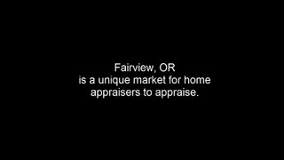 Fairview Appraiser - A Quality Appraisal - 503.781.5646