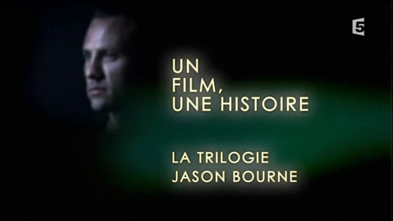 Un Film, Une Histoire - S01E10 - « La Trilogie Jason Bourne »
