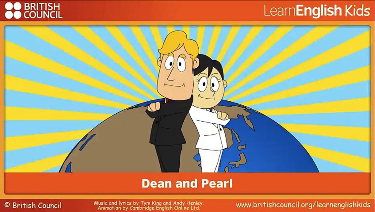 Dean and Pearl _ LearnEnglish Kids _ British Council