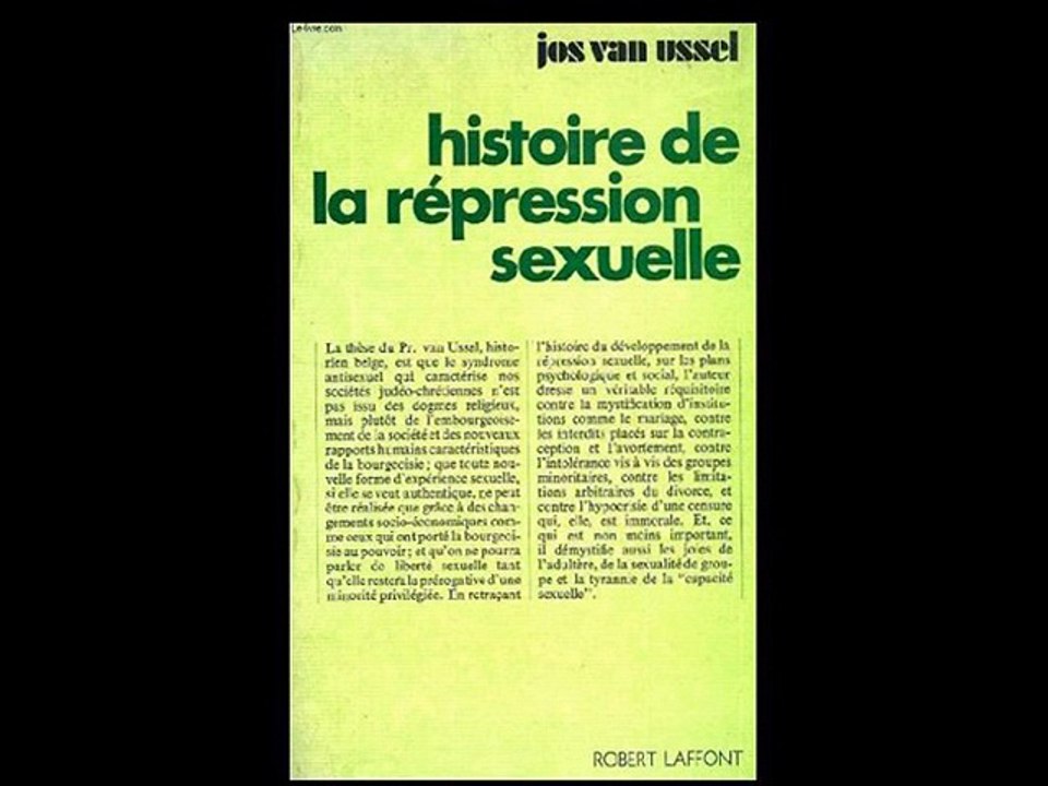 “Histoire de la Répression sexuelle” de Jos van Ussel (1970)