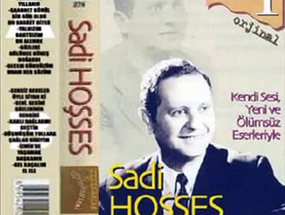 Sadi Hoşses-Gecem Gündüzüm Duam Her Sözüm (((HB)))