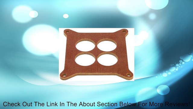 Canton 85-154 1/4 Thick 4-Hole Phenolic Carburetor Spacer Review