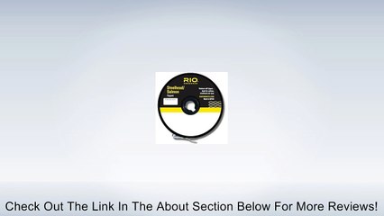 RIO Steelhead and Salmon Tippet Review