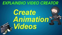 Explaindio - Create Animation Style Videos with Ease