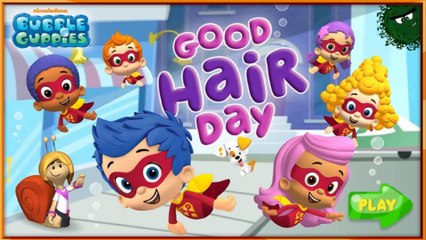 *** Bubble Guppies Games - Bubble Guppies Hair Game For Kids -  2013 - 2014