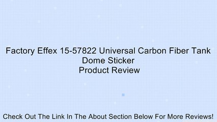 Factory Effex 15-57822 Universal Carbon Fiber Tank Dome Sticker Review