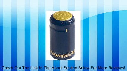 Blue Gold Grapes PVC Shrink Capsules- 30 Per Bag Review