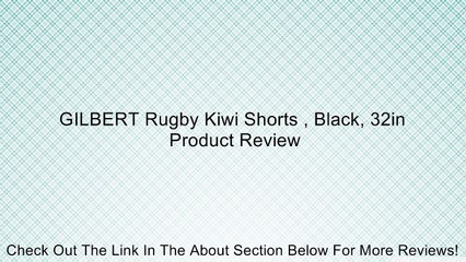 GILBERT Rugby Kiwi Shorts , Black, 32in Review