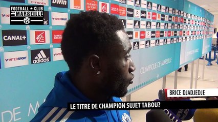 OM: Dja Djédjé ne veut pas parler de titre