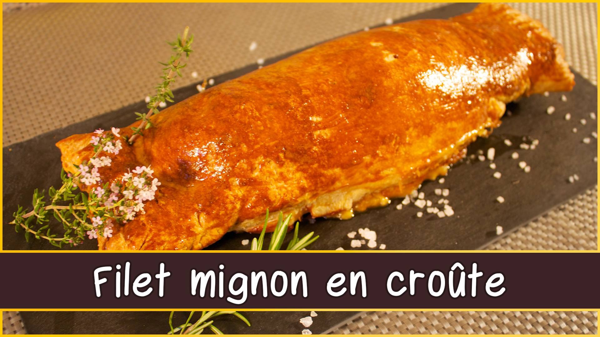 Recette Du Filet Mignon De Porc En Croûte