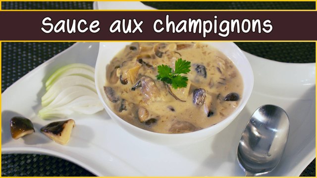 Recette de la sauce aux champignons
