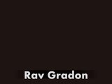 Rabbi Gradon | Baruch | Rabbi Gradon Rav