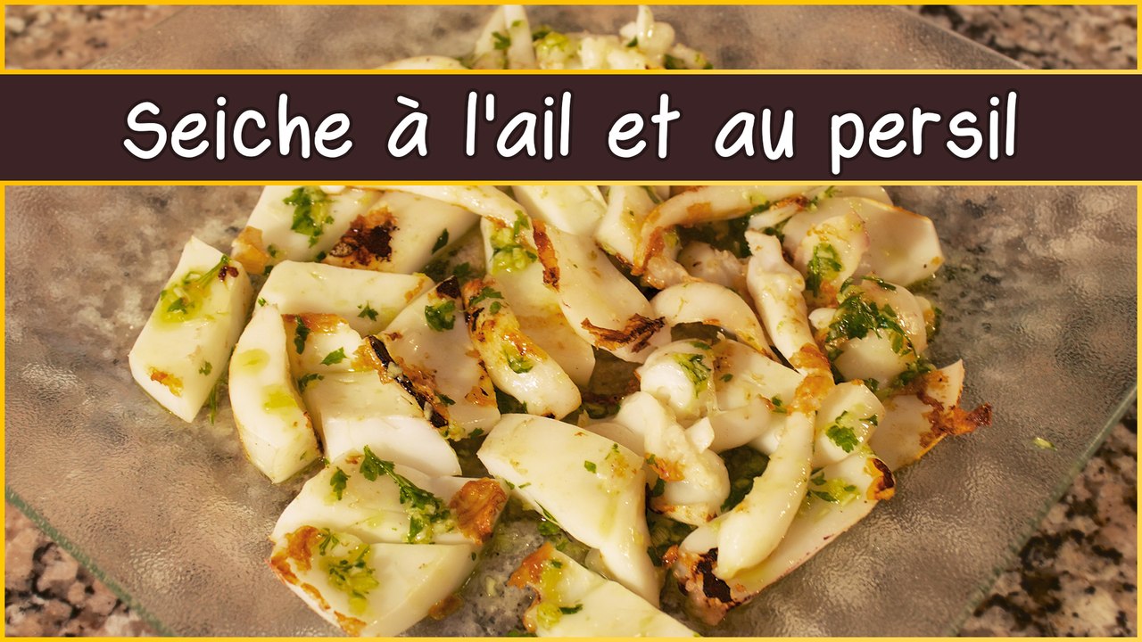 Recette de la seiche à l'ail et au persil