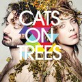 Cats On Trees - Sirens Call ♫ Free Download Link ♫