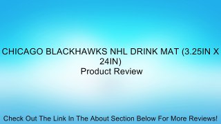 CHICAGO BLACKHAWKS NHL DRINK MAT (3.25IN X 24IN) Review