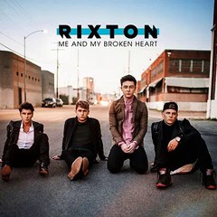 Rixton - Me and My Broken Heart ♫ Free Download Link ♫