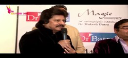 Pankaj Udhas visit @ Dr Batras 10th Photography Exhibition