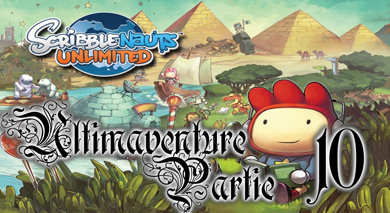 Scribblenauts Unlimited [10] - A l'abordage !