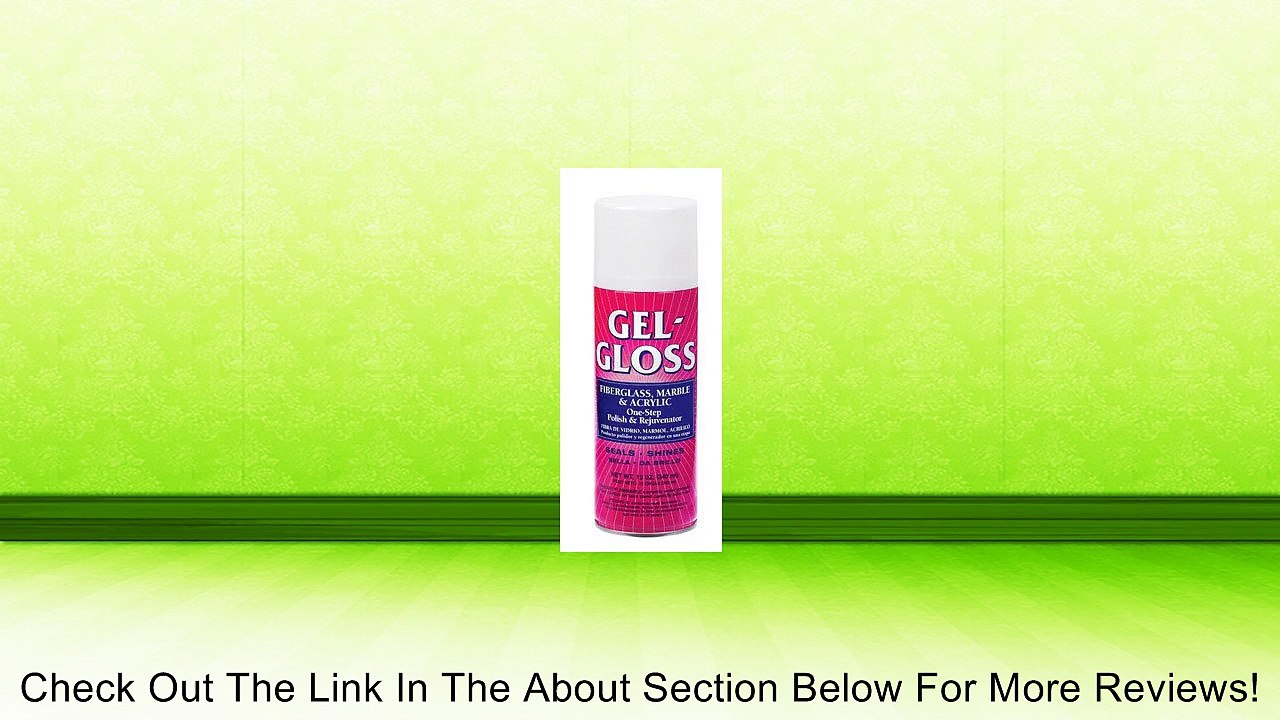Gel-Gloss Cleaner & Polish Acrylic Aerosol 12 Oz Review