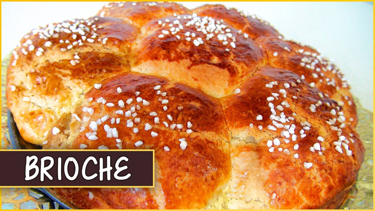 Recette de la brioche