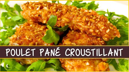 Recette du poulet pané croustillant