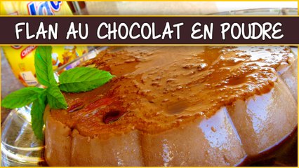 Recette du flan au chocolat en poudre