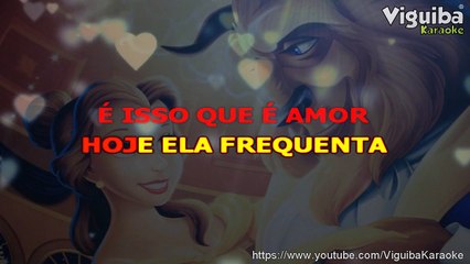 A BELA E O FERA -  Munhoz e Mariano Karaokê