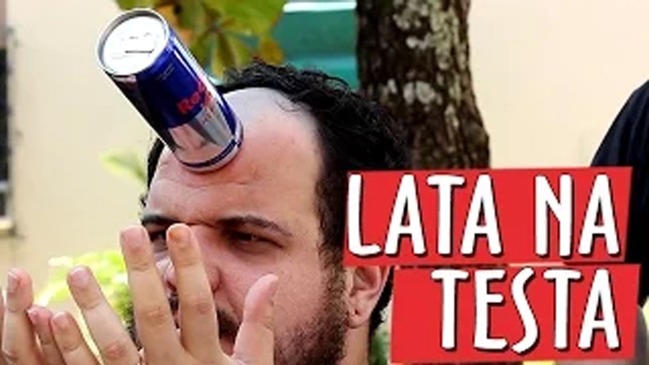 Colando Lata na Testa