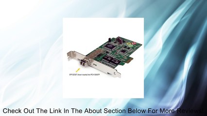 Download Video: StarTech.com PCI Express Gigabit Ethernet Fiber Open SFP Network Adapter NIC - PCIe Gbe SFP Fiber Optic Network Card - Server Adapter (PEX1000SFP) Review