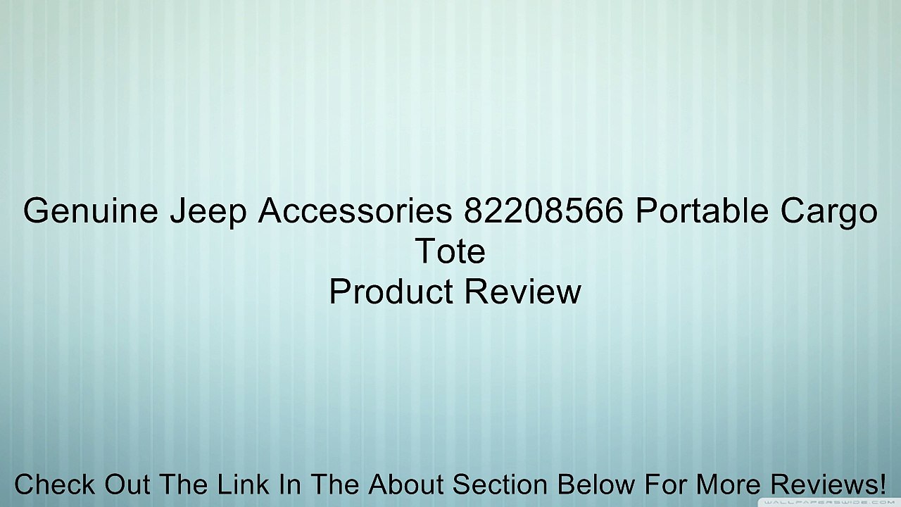 Genuine Jeep Accessories 82208566 Portable Cargo Tote Review