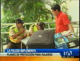 Policía implementa planes de protección para viajeros