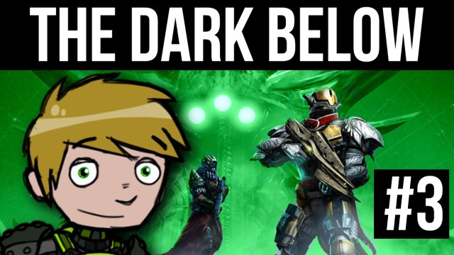 Destiny: THE WAKENING - THE DARK BELOW DLC PT.3