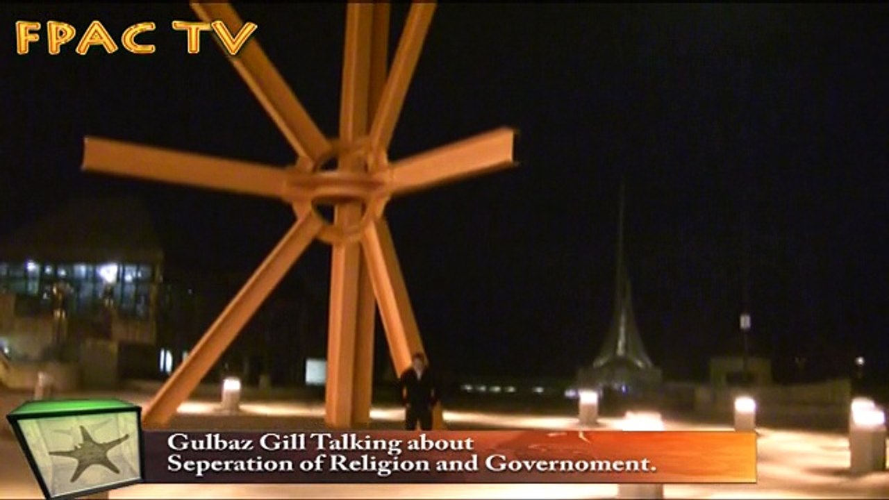Gulbaz Gill talking about the seperation between Religion &Governoment