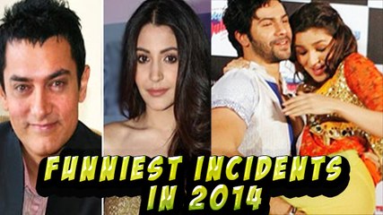 Funniest Incidents Of Bollywood Celebs In 2014